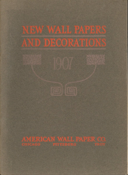 1907 American Wall Paper Company Catalog