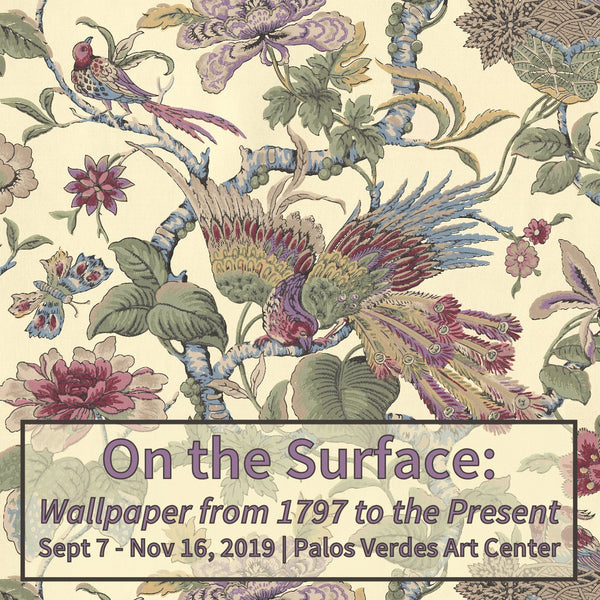 On the Surface: Wallpaper from 1797 to the Present